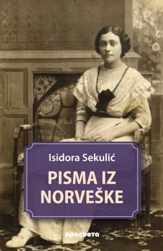 Pisma - Isidora Sekulic