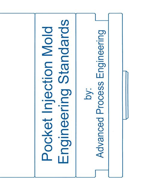 Pocket Injection Mold Engineering Standards