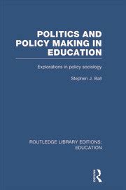 Politics And Policy Making In Education