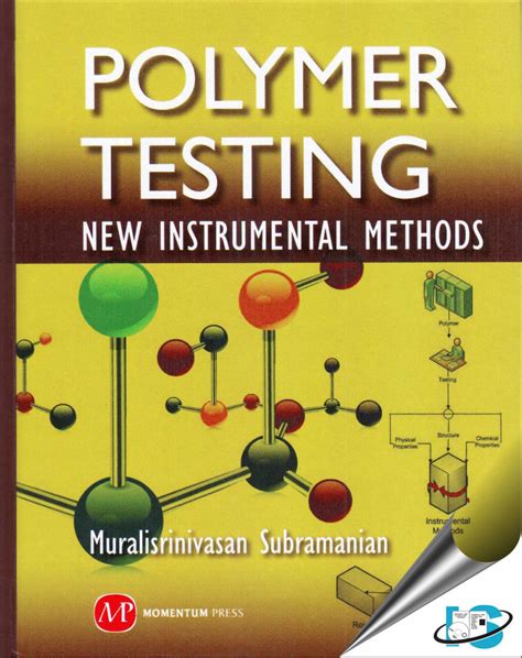 Polymer Testing: New Instrumental Methods