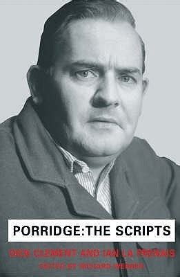 Porridge' Scripts