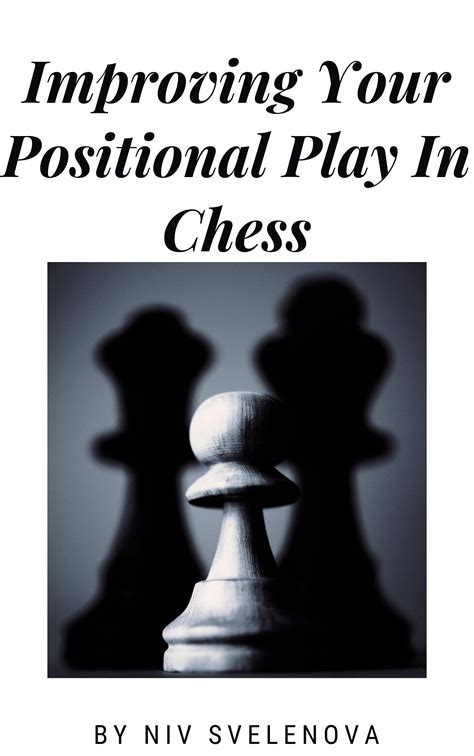 Positional Chess