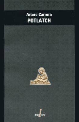 Potlatch (Spanish Edition)