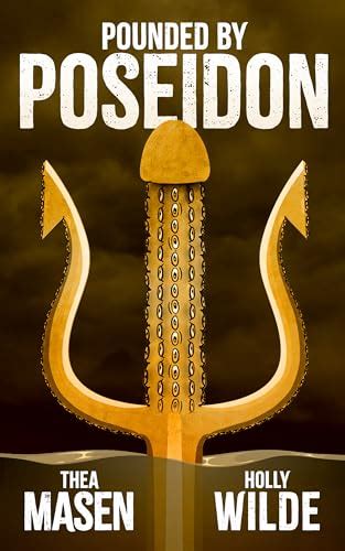 Pounded by Poseidon