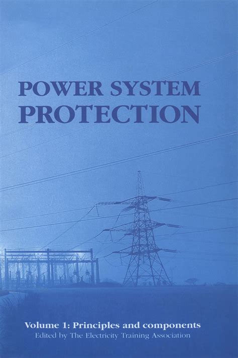Power System Protection, Volume 1