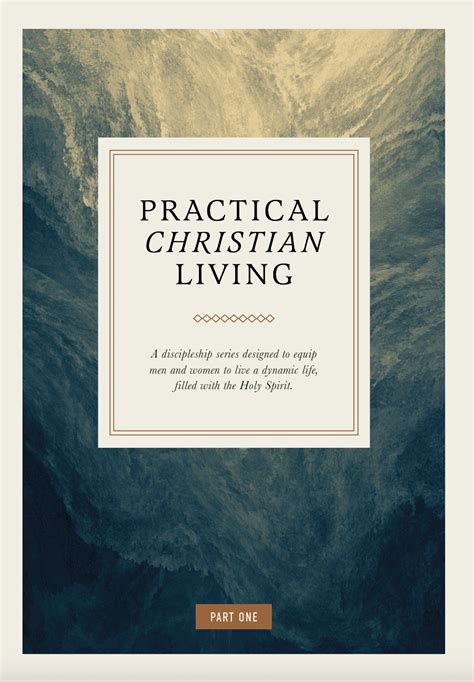 Practical Christian Living Part 1