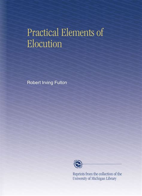 Practical Elements of Elocution