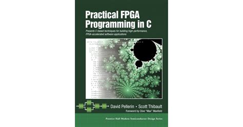 Practical FPGA Programming in C