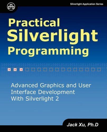 Practical Silverlight Programming