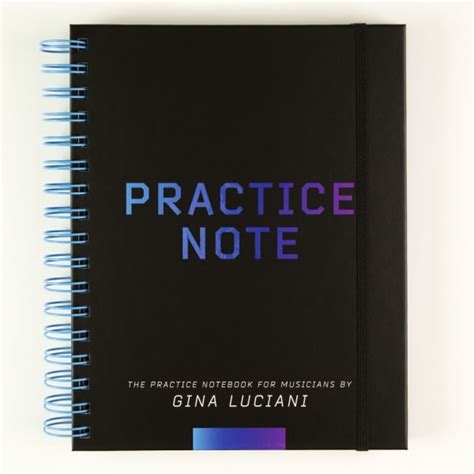 Practice Notebook: A Making Musicians Resource