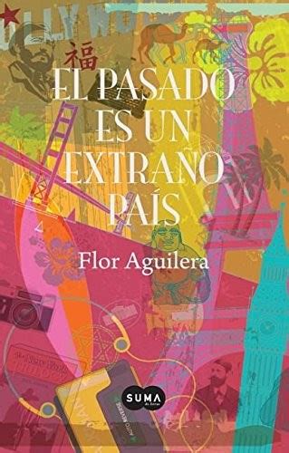 Presente. Pasado... Tú. (Spanish Edition)