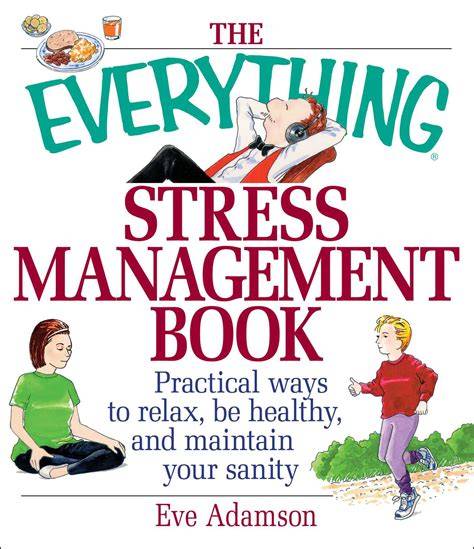 Prevention and Management of Stress
