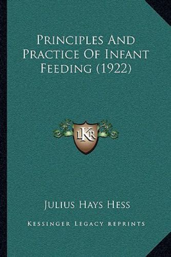 Principles and Practice of Infant Feeding