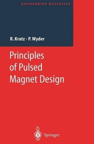 Principles in Pulsed Magnet Design