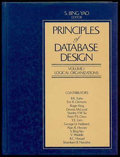 Principles of Database Design : Logical Organizations