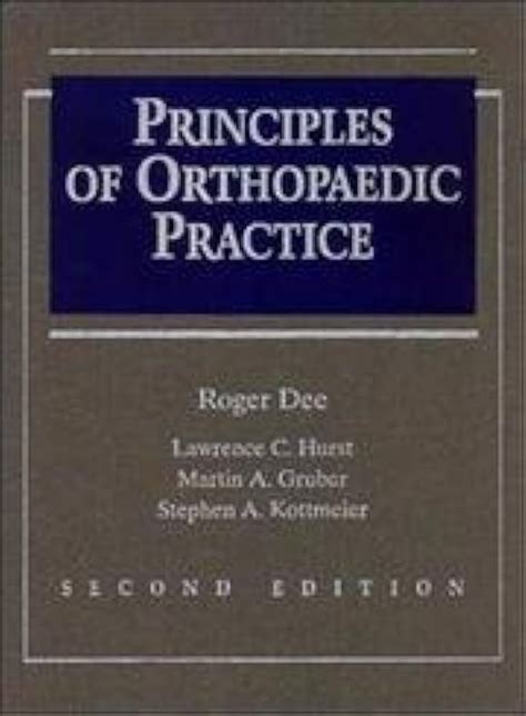 Principles of Orthopaedic Practice