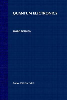 Principles of Quantum Electronics