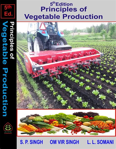 Principles of Vegetable Production