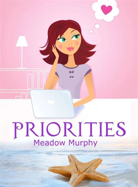 Priorities Meadow Murphy