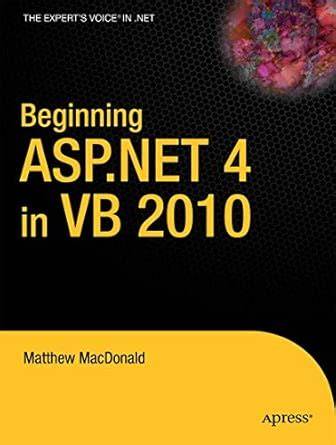 Pro ASP.NET 4 in VB 2010 (Expert's Voice in .NET)