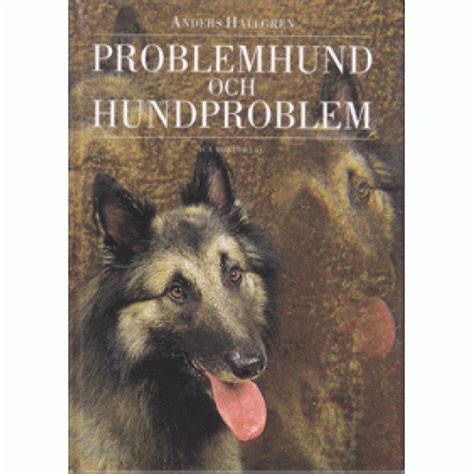 Problemhund Och Hundproblem