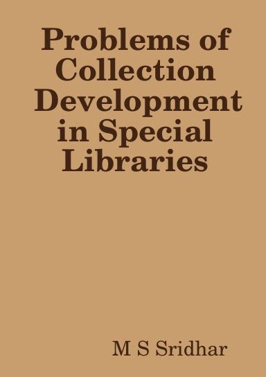 Problems of collection development in special libraries