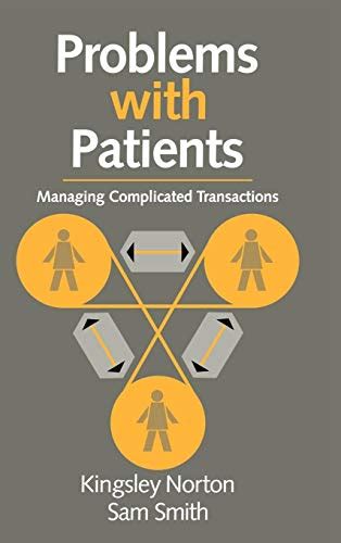 Problems with Patients: Managing Complicated Transactions