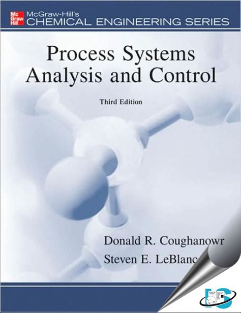 Process Systems Analysis and Control 3rd Edition