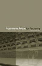 Procurement Routes for Partnering: A Practical Guide