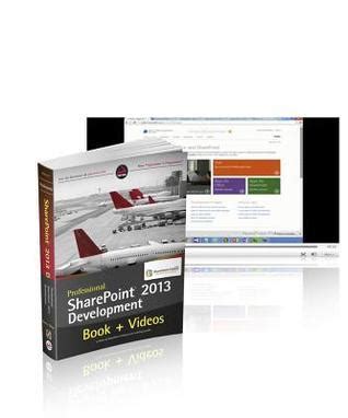 Professional SharePoint 2013 Development
