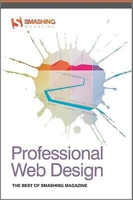 Professional Web Design: The Best of Smashing Magazine