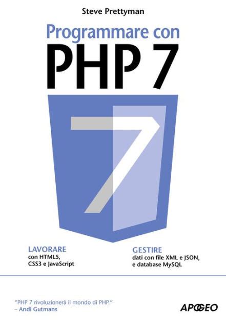 Programmare con PHP 7 (Italian Edition)