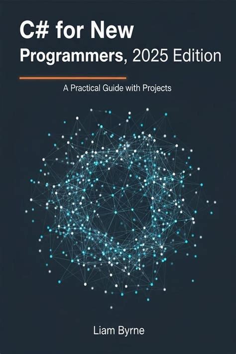 Programming in C# : Practical Guide for Programmers