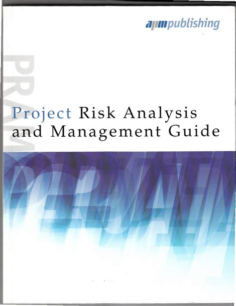 Project Risk Analysis and Management Guide