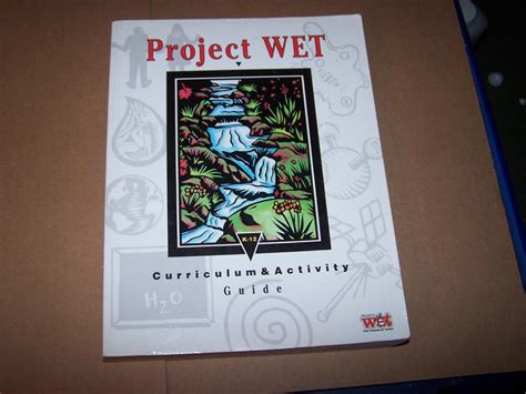Project Wet - K12 Curriculum & Activity Guide