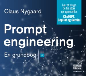 Prompt engineering. En grundbog
