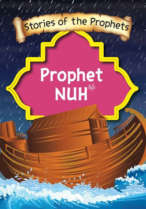 Prophet Nuh (A.S)