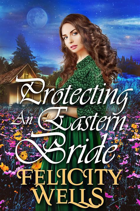 Protecting An Eastern Bride