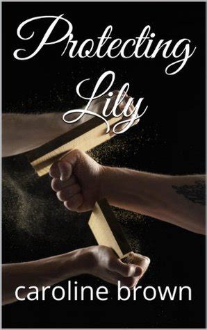 Protecting Lily