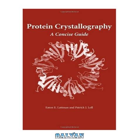 Protein Crystallography: A Concise Guide