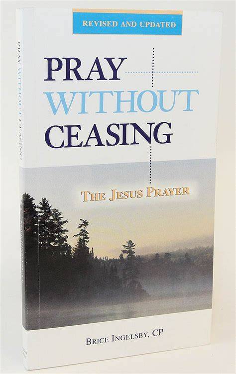 Psalm 23 "Pray Without Ceasing."