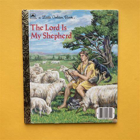 Psalm 23...The Lord Is My Shepherd