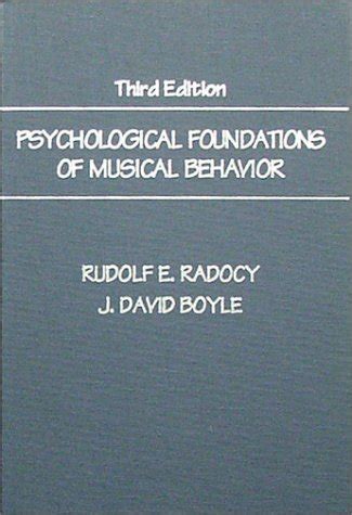 Psychological Foundations of Musical Behavior