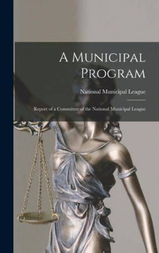 Publications Of The National Municipal League, Issue 8...