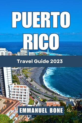 Puerto Rico Travel Guide