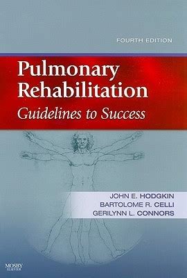 Pulmonary Rehabilitation: Guidelines to Success