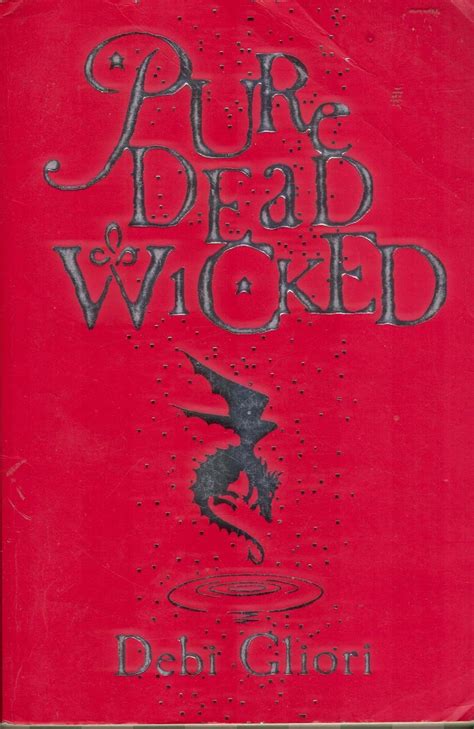 Pure Dead Wicked