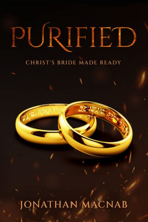 Purified: Christ's Bride Made Ready
