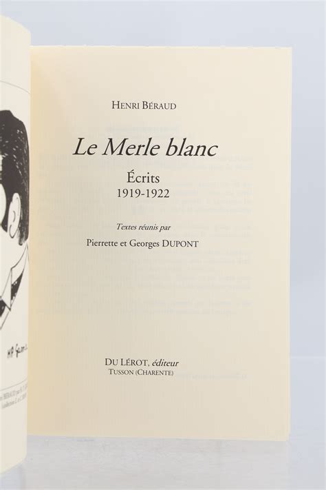 Quand le merle blanc...