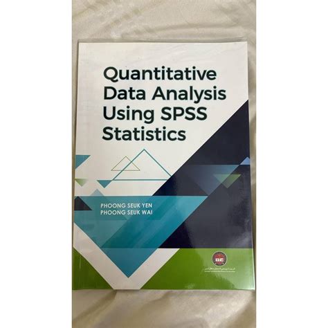 Quantitative Data Analysis with SPSS
